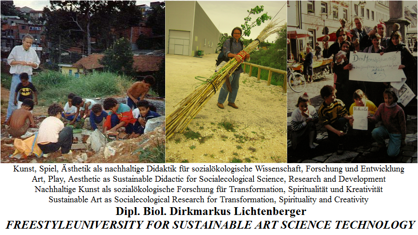 sustainable-art-as-socialecological-research-for-transformation-spirituality-and-creativity-dirkmarkus-lichtenberger-rio-unced-algarve-black-forest-gmo